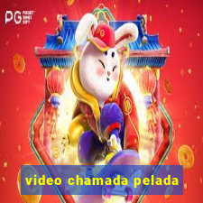 video chamada pelada